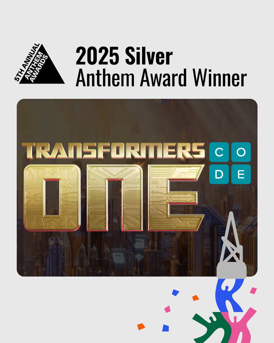 codeorg's tweet image. We’re thrilled to share that our Transformers One coding activity, created in partnership with Paramount Pictures, has been named a 2025 Silver Anthem Award winner! @anthemawards 

Learners can build their own exciting Transformers One world while practicing real coding skills…