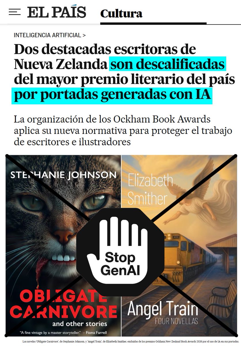 Amamos los finales felices: Descalificadas por usar IA generativa en la portada de sus libros. El mayor galardón literario de Nueva Zelanda aplica su nueva normativa sobre IA: «No se podrán elegir para el premio los libros con elementos generados por IA en sus portadas» 🔥