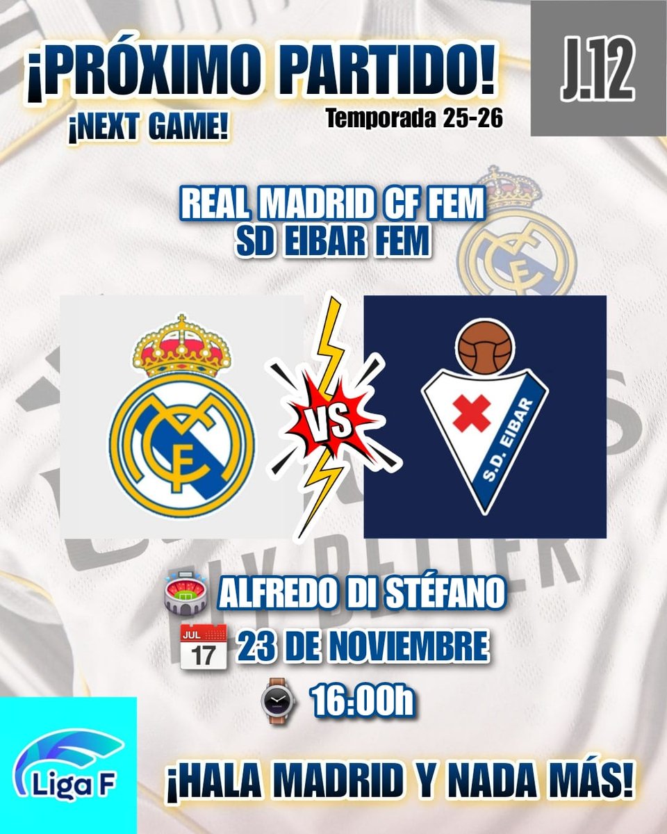 madridiista1902's tweet image. ⚔️ 𝗥𝗘𝗔𝗟 𝗠𝗔𝗗𝗥𝗜𝗗 𝗖𝗙 𝗙𝗘𝗠
📝 ¡ℙℝ𝕆́𝕏𝕀𝕄𝕆 ℙ𝔸ℝ𝕋𝕀𝔻𝕆!
🏆 #LigaFMoeve 𝗝𝗼𝗿𝗻𝗮𝗱𝗮 𝟭𝟮
📅 23 de Noviembre ⌚️ 16:00h
⚽️ @realmadridfem 🤍🤍
🆚 @SDEibar 𝗙𝗲𝗺 🔵🔴
🏟 𝗔𝗹𝗳𝗿𝗲𝗱𝗼 𝗗𝗶 𝗦𝘁𝗲́𝗳𝗮𝗻𝗼
📲 #𝗛𝗮𝗹𝗮𝗠𝗮𝗱𝗿𝗶𝗱🤍