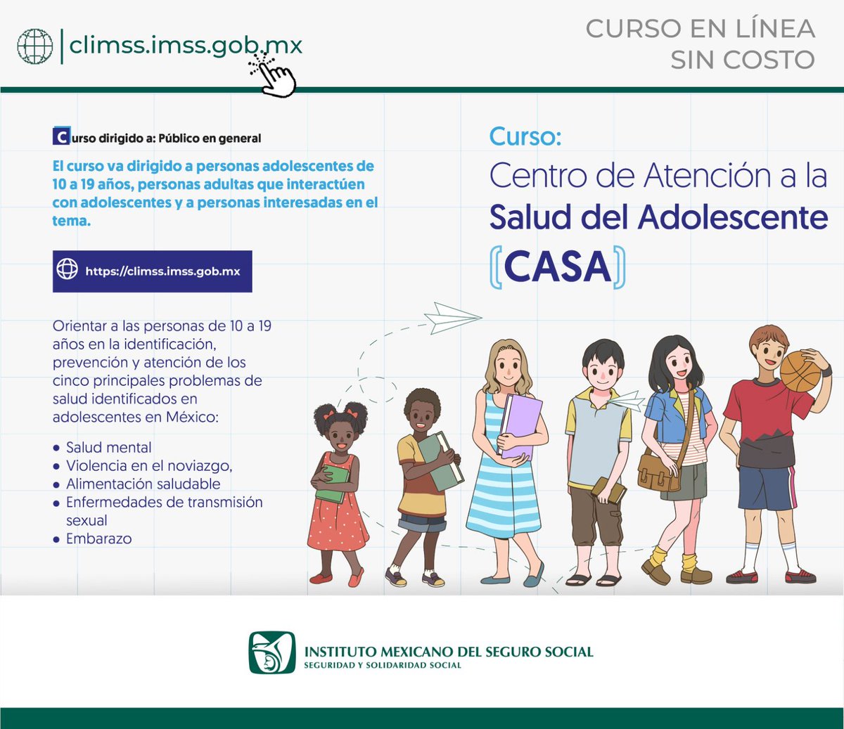 IMSSGro's tweet image. 📚👦👧🧑👱‍♀️ #CLIMSS | Centro de Atención a la Salud del Adolescente (CASA)
📱💻 ¡Inscríbete! 👉 climss.imss.gob.mx