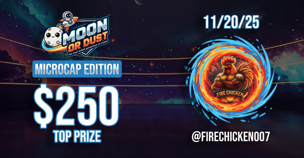 🔥 Moon or Dust - Microcap Edition🐔

💎 Ladies and Gentlemen, please welcome <a href="/FireChicken007/">FireChicken</a> to the hot seat!

🗓️ Tomorrow 11/20/25 at 12pm PST / 3pm EST

🔥 This ones gonna be FIRE !!.... chicken