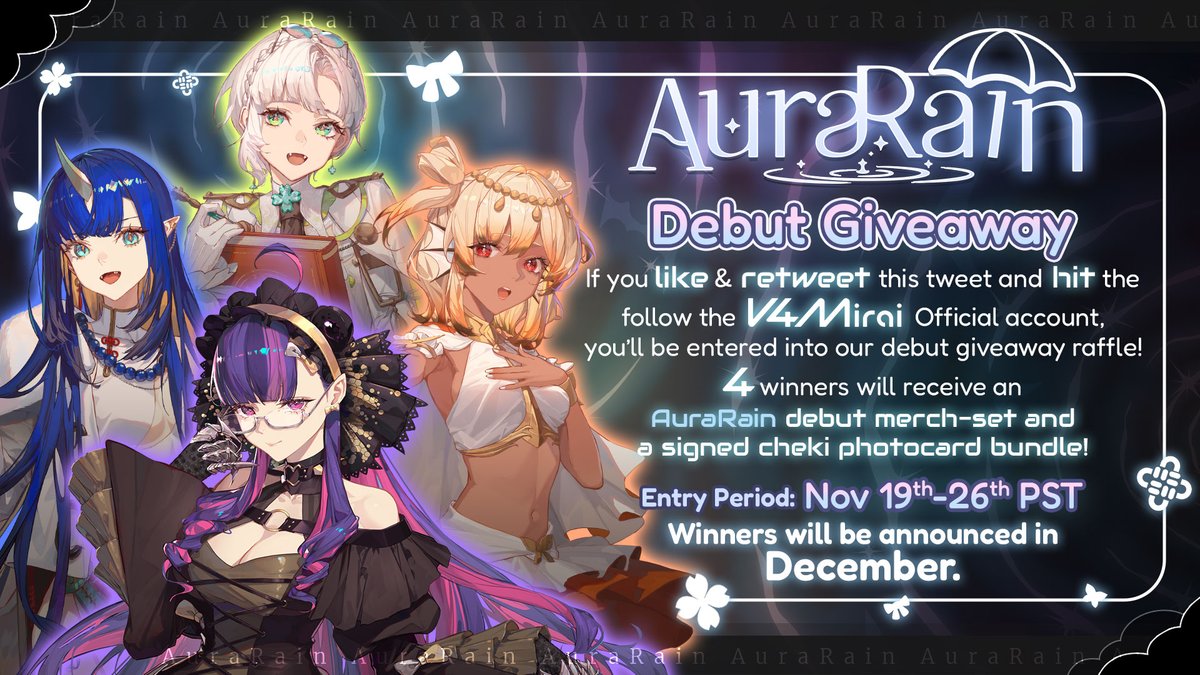 V4Mirai's tweet photo. 『 AuraRain Debut Giveaway 』

Join AuraRain and V4Mirai for a Debut Giveaway! ☔️

The rules are simple:
🔹 Like &amp; Retweet this post
🔹 Follow V4Mirai's Twitter page

Good luck and don't forget to watch #AuraRain's Debut on November 22nd! https://t.co/Tg6xiYT6ck