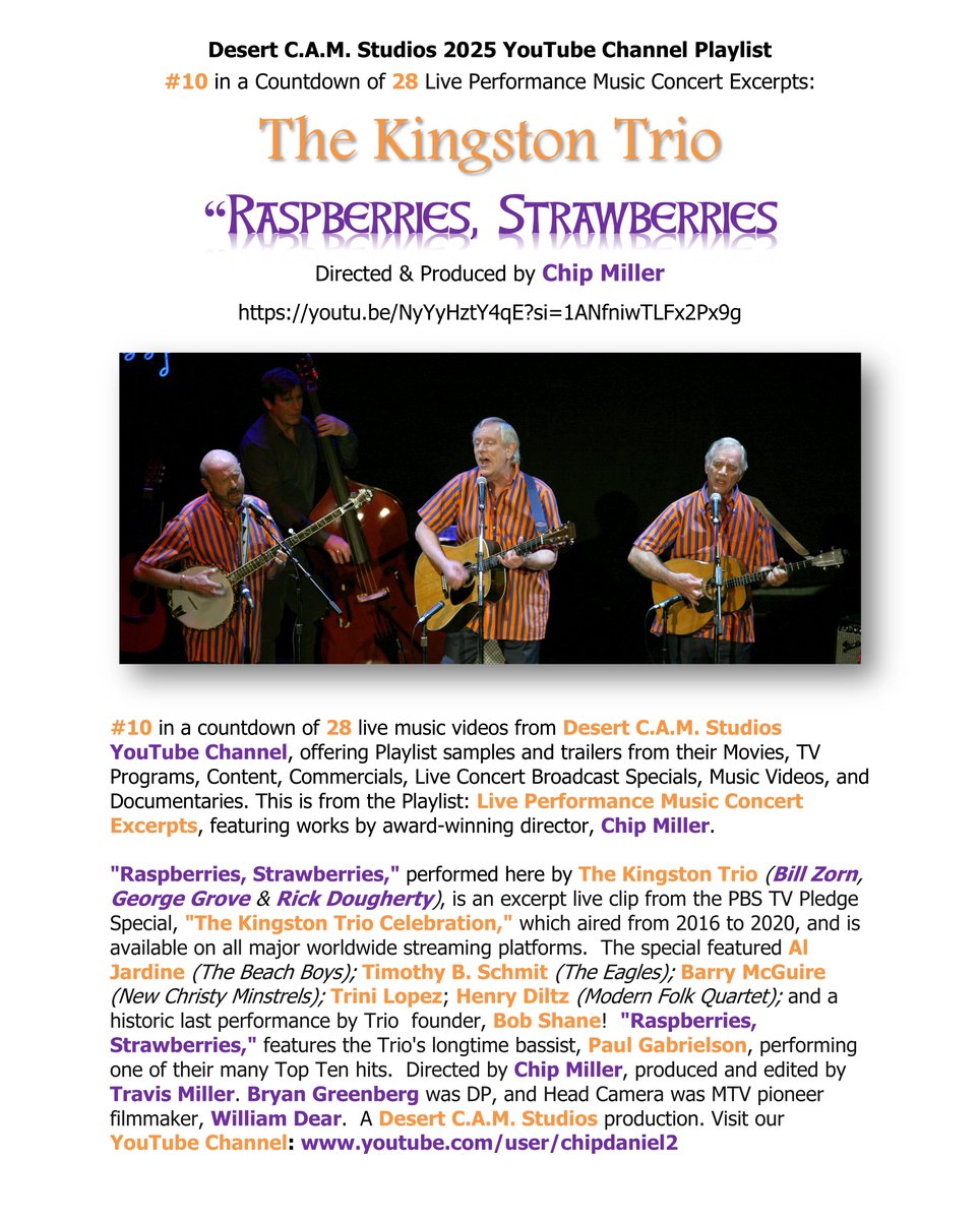 ChipDCAM's tweet image. Counting Down #10 out of 28 Live Concert Music Excerpts from DESERT C.A.M. STUDIOS new YOUTUBE CHANNEL. This is “RASPBERRIES, STRAWBERRIES,” by THE KINGSTON TRIO:
youtu.be/NyYyHztY4qE?si…
Directed by CHIP MILLER @ AVALON HOLLYWOOD THEATER!