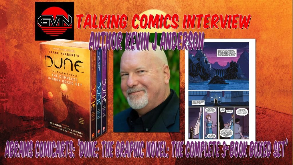 GeekVibesNation's tweet image. GVN Talking Comics Interview: Author Kevin J. Anderson on Abrams ComicArts’ Dune: The Graphic Novel – The Complete 3-Book Boxed Set 

Interview: bit.ly/3KdbhNB
