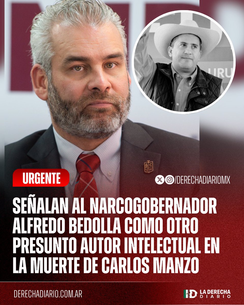 DerechaDiarioMX's tweet image. 🚨🇲🇽 | #URGENTE &quot;¡FUE EL ESTADO!&quot;: Numerosos usuarios de redes sociales de Michoacán han señalado al narcogobernador Alfredo Bedolla como uno de los autores intelectuales del asesinato de Carlos Manzo, debido a las acusaciones que el alcalde hacia contra él y otros miembros…
