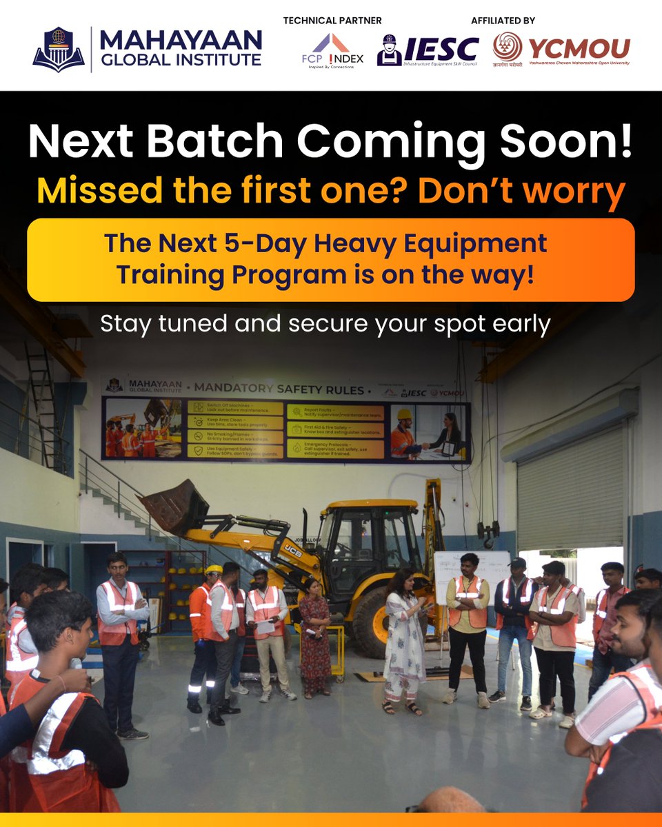 Mahayaanglobal's tweet image. Next Batch Coming Soon!
Missed the first one? The next 5-Day Heavy Equipment Training Program is on the way.
Gain specialized skills &amp;amp; enter a high-growth industry.
Limited seats — stay tuned &amp;amp; secure your spot!

#NextBatch #TrainingProgram #HeavyEquipment #MGI #EnrollNow