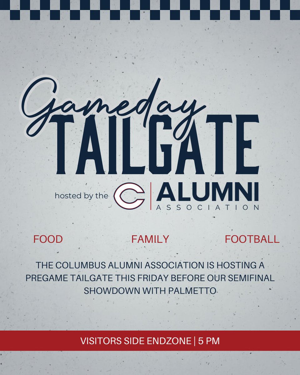 ColumbusHS_Mia's tweet image. Join the Columbus Alumni Association in the visitors-side endzone at 5 PM as we get fired up for the Region 4-7A Semifinal vs. Palmetto! Food, family, and football—don’t miss it! #CPride #Adelante
