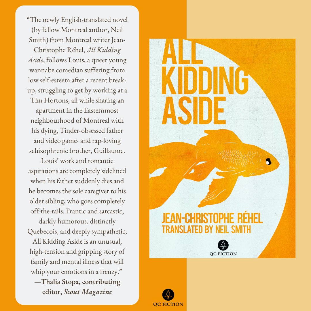 A great review of of the recent QC Fiction novel ALL KIDDING ASIDE by Jean-Christophe Réhel, translated by Neil Smith, in <a href="/scoutmagazine/">SCOUT Magazine</a>. 

Read all the Scout Book Club, Vol. 29: FEELS reviews here: tinyurl.com/4v3k9aut

#QuebecLiterature #LiteratureInTranslation