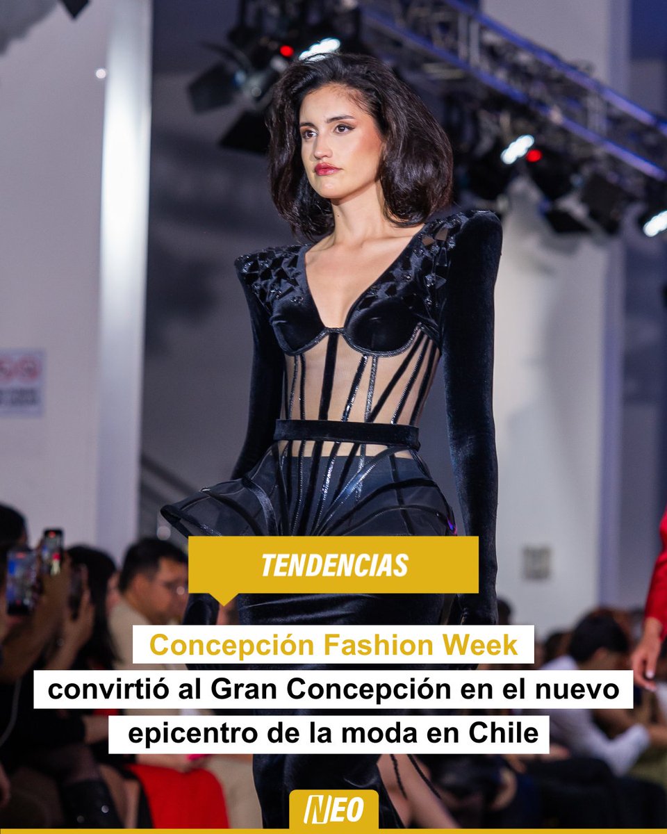 NeoMedios's tweet photo. Concepción Fashion Week convirtió al Gran Concepción en el nuevo epicentro de la moda en Chile https://t.co/jvNciDaOl5 https://t.co/ct5szBUB90