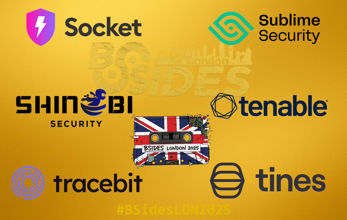 BSidesLondon's tweet image. Announcing the remaining #BSidesLDN2025 Gold sponsors, we are grateful for their support!
@SocketSecurity
Shinobi Security
@sublime_sec
@TenableSecurity
@tines_hq
@tracebit_com

#SocketSecurity #ShinobiSecurity #SublimeSecurity #Tenable #Tines #Tracebit
#Security #BSides #London