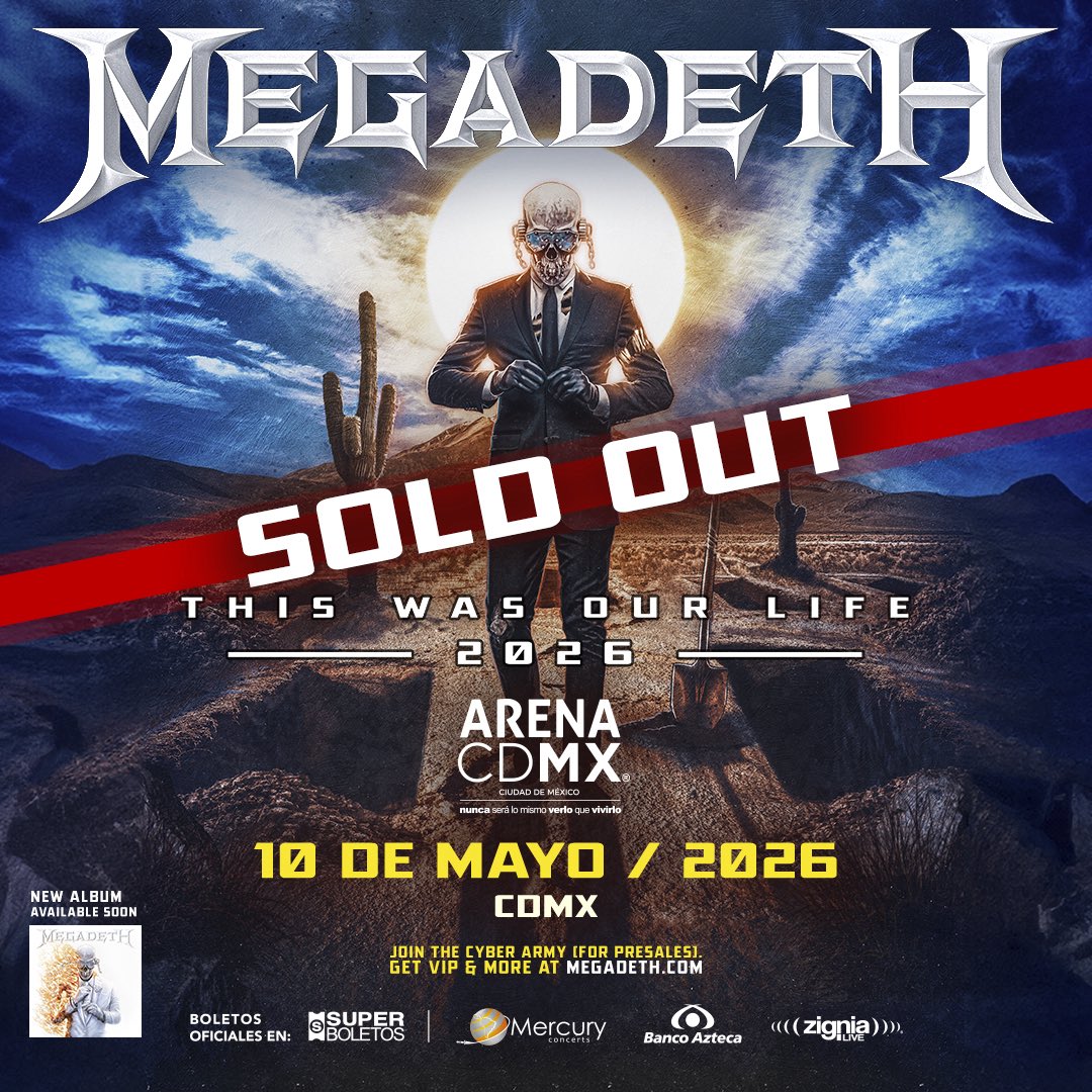 EvilMusikMX's tweet photo. La fecha de Megadeth en la Arena Ciudad de México está oficialmente AGOTADA 🚫 https://t.co/AY5YNp42aU