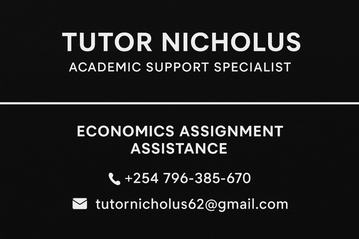 NicholusOmondi7's tweet image. ECONOMICS ASSIGNMENT HELP
Economics assignment stressing you? Let an expert help you out! Quality solutions you can trust.
#EconomicsHelp #AssignmentAssistance #OnlineTutor #StudySmart
Whatsapp: +254796-385-670 or email tutornicholus62@gmail.com