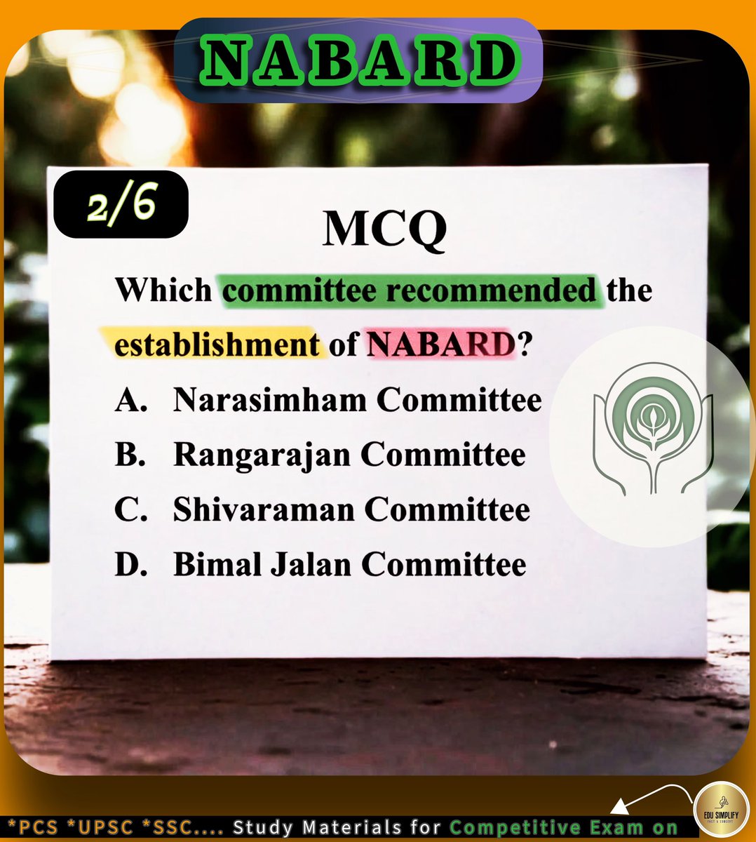 edusimplify's tweet image. Which committee recommended the establishment of NABARD?
Follow us for daily updates.
#UPSC #UPSCPrelims2026 #UPSCPreparation #UPSCPYQ #SSC #WBCS #CurrentAffairs #EduSimplify