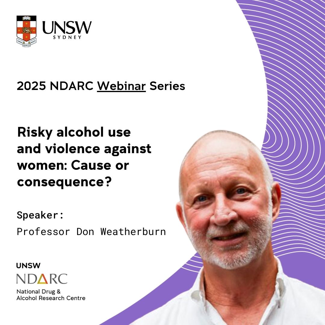 NDARCNEWS's tweet photo. For our next webinar, join Professor Don Weatherburn as he discusses a study on risky alcohol use and violence against women.

🗓️ Thursday, 27 November
⏲️3pm AEDT 
📍Zoom webinar
 
Register here: https://t.co/NOIyGBI6Wf https://t.co/eWuVnBD441