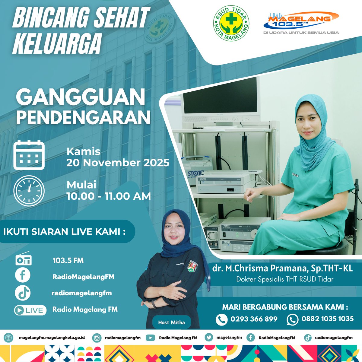 Bincang Sehat Keluarga dengan tema krusial: "Gangguan Pendengaran"

Bersama narasumber ahli kita: dr. M. Chrisma Pramana, Sp.THT-KL (Dokter Spesialis THT)

📍 KAMIS, 20 NOVEMBER 2025
jam 10.00 pagi

#bincangsehatkeluarga #radiomagelangfm