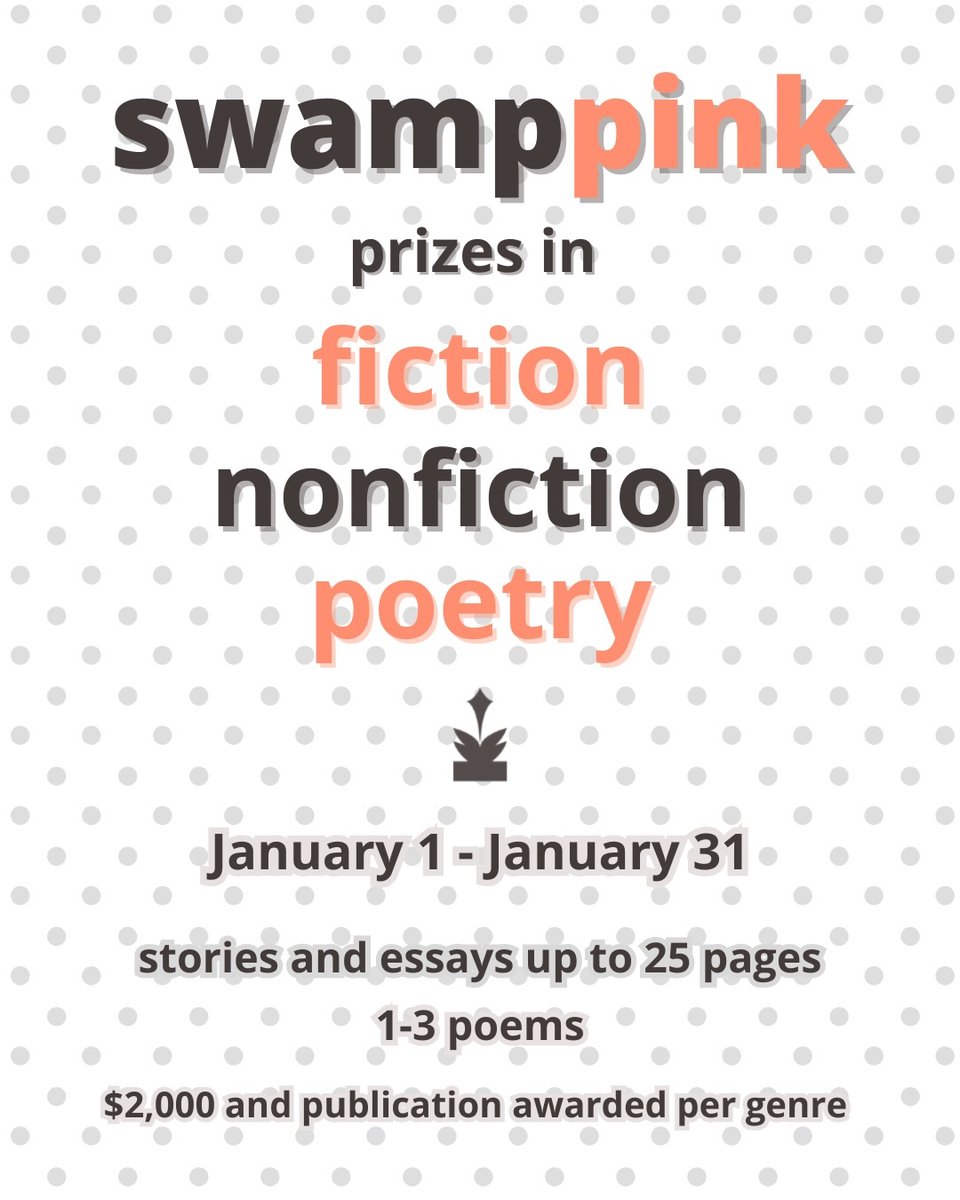 newpages's tweet image. The annual swamp pink prizes open in January. You have plenty of time to write &amp;amp; edit your short stories, essays, &amp;amp; poems to submit. Deadline: January 31. Winner in each genre receives $2,000 &amp;amp; publication. $20 fee.

#writers #writingcontest @swamp_pink newpages.com/guide-submissi…