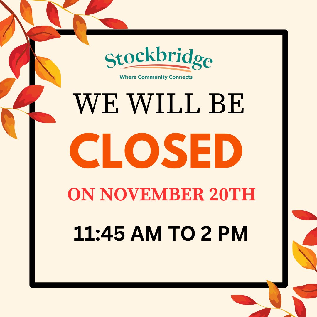 stockbridgecity's tweet image. 📣 Check it out. The City of Stockbridge Government’s offices will close on this Thursday, November 20, 2025, from 11:45 am to 2 pm. Offices will re-open at 2 pm. We look forward to serving our community members.🇺🇸

#CityofStockbridge #StockbridgeStrong #community