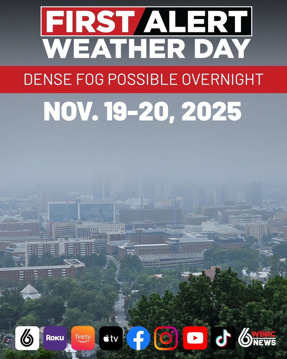WBRCnews's tweet image. A First Alert Weather Day has been declared for the possibility of dense fog overnight Wednesday night, Nov. 19 into Thursday morning, Nov. 20. t.ly/zKKxy?utm_sour… #FirstAlertWeatherDay #FAWD #FirstAlertWeather #WBRC #alwx