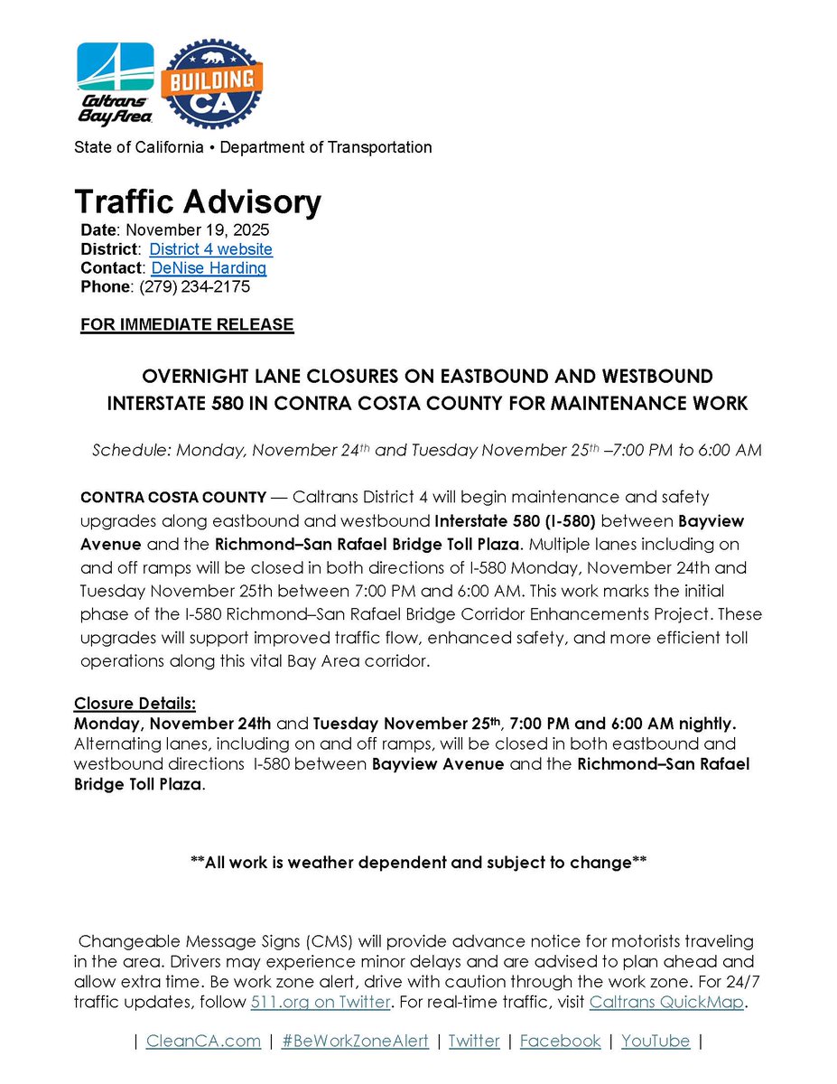 CaltransD4's tweet image. 🚧 Overnight lane &amp;amp; ramp closures on I-580 🚧
Nov 24–25, 7 PM–6 AM between Bayview Ave and the Richmond–San Rafael Bridge Toll Plaza for maintenance and safety upgrades.
Expect delays and plan ahead. Work is weather-dependent.
#BeWorkZoneAlert
