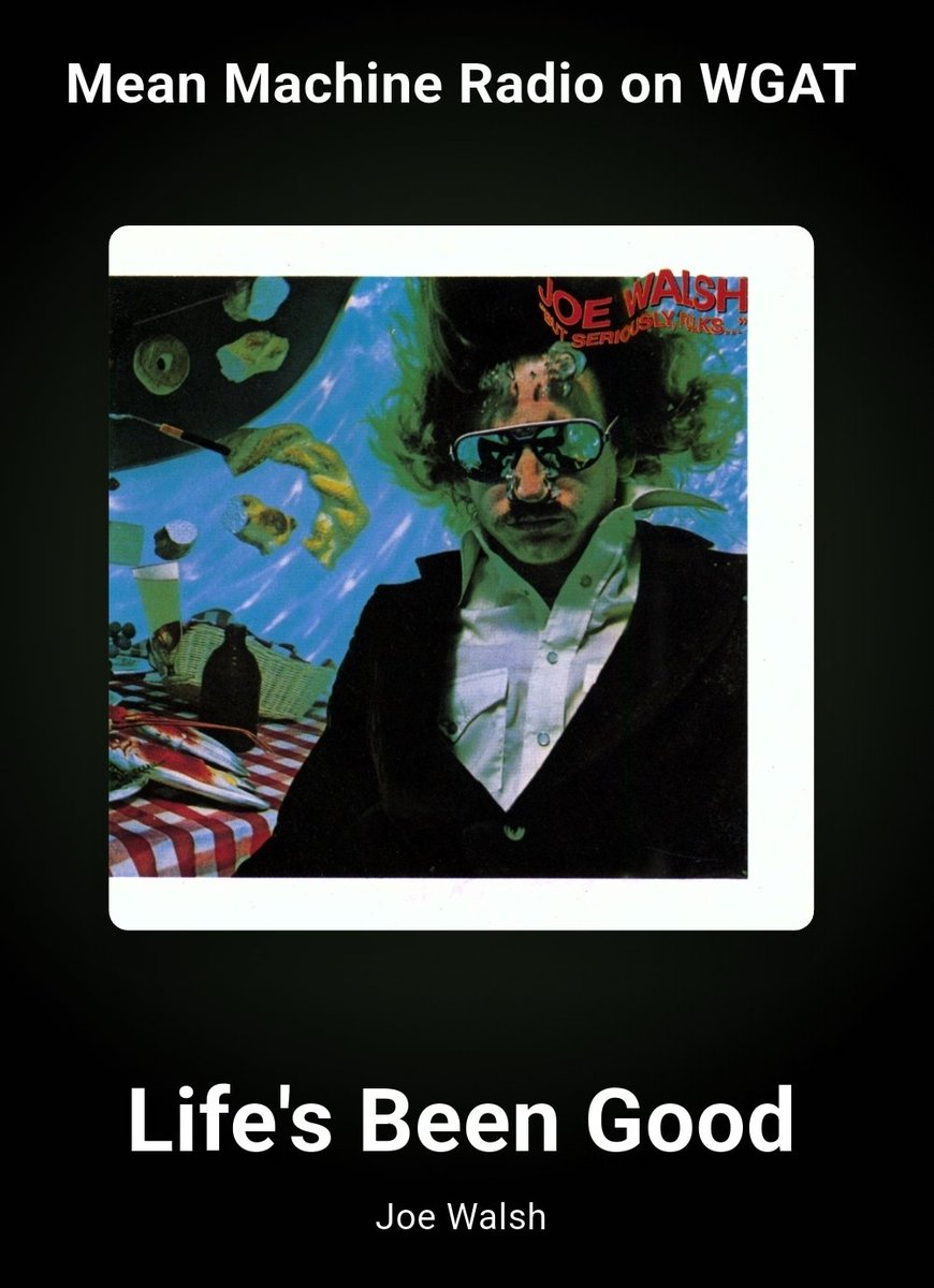 💿 Now Playing on NJ 88.7 FM 🎶 #JoeWalsh 🤘🏼#GENXRULES ™️ #MeanMachineRadio ©️