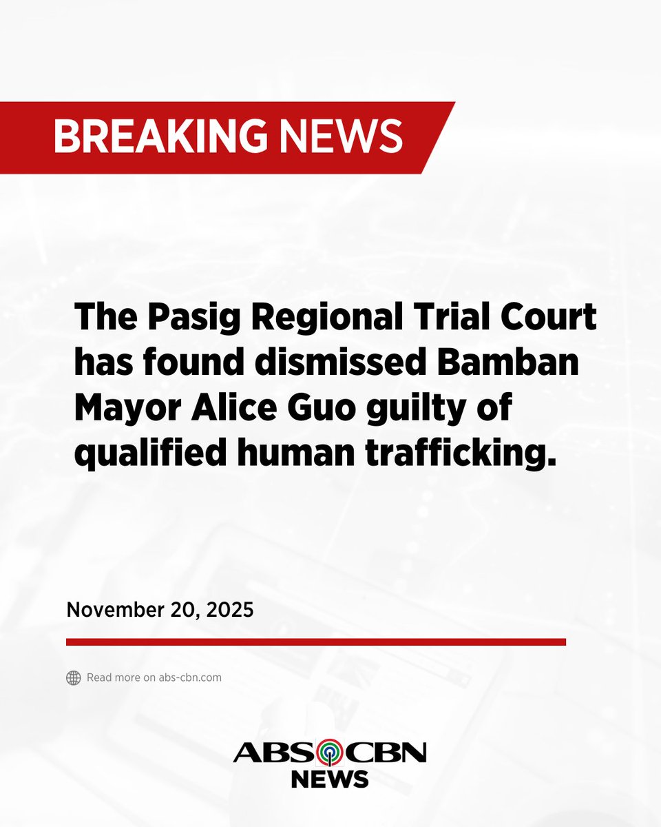ABSCBNNews's tweet image. BREAKING: The Pasig Regional Trial Court (RTC) has found dismissed Bamban Mayor Alice Guo guilty of qualified human trafficking.  

Guo was convicted along with several co-accused in connection with the illegal operations of a POGO hub in Bamban, Tarlac. | via @biancadava