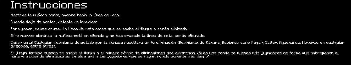 cuando inicio el primer juego 
y murio el primer jugador muchos pensaron que se podian mover esos eliminados quedaron primeros en la lista 
es por eso que los que movieron la camara o se movieron cuando la muñeca estaba dada vuelta no los matase 
#SquidCraft4