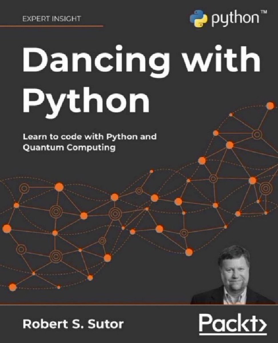 KirkDBorne's tweet image. 🌟 🌟 🌟 🌟 🌟 Amazing 5-star book: “Dancing with #Python — Learn to code with Python **and** Quantum Computing” at amzn.to/3ERsiEC 
————
#ComputationalMathematics #ComputationalScience #Coding #DataScience #DataScientist #Simulation #QuantumComputing