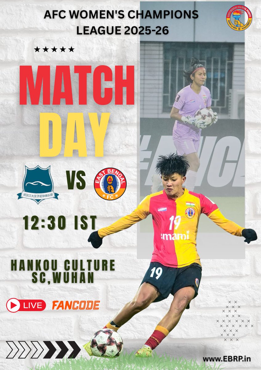 EBRPFC's tweet image. 𝐌𝐀𝐓𝐂𝐇𝐃𝐀𝐘! 🔴🟡
A big AFC Women’s Champions League night awaits for East Bengal FC.

🔥 Hankou Culture SC vs East Bengal FC
⏰ 12:30 IST
📍 Hankou Culture SC, Wuhan
📺 Live on FanCode

Let’s stand behind them and roar together! 💪🔴🟡

#JoyEastBengal #AFCWCL #EBRP