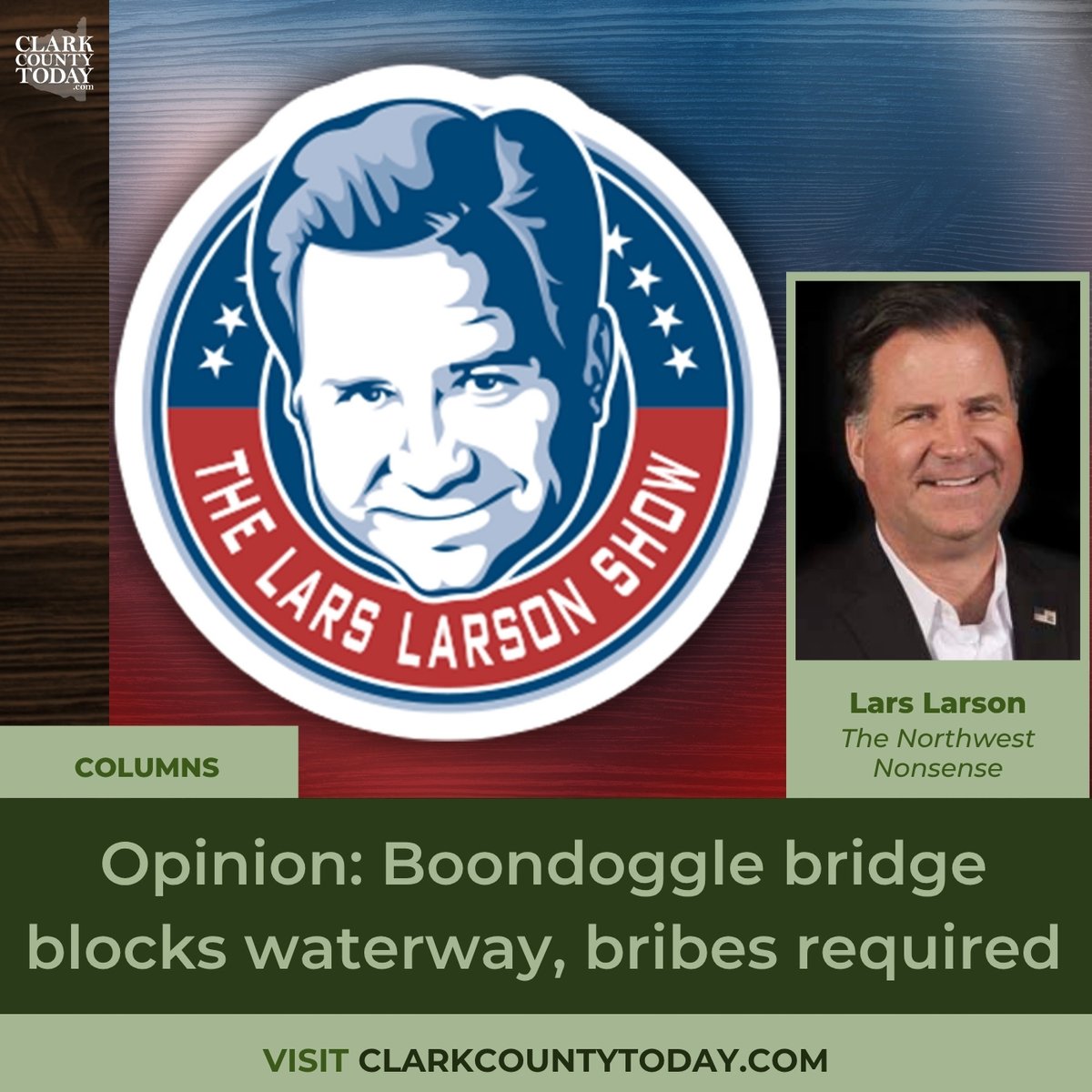 NewsFromCCT's tweet image. Lars Larson calls the Interstate Bridge replacement a costly failure, citing a too-low span and $140 million in payments to upriver users. clarkcountytoday.com/opinion/opinio… #InterstateBridge #Transportation #PacificNorthwest