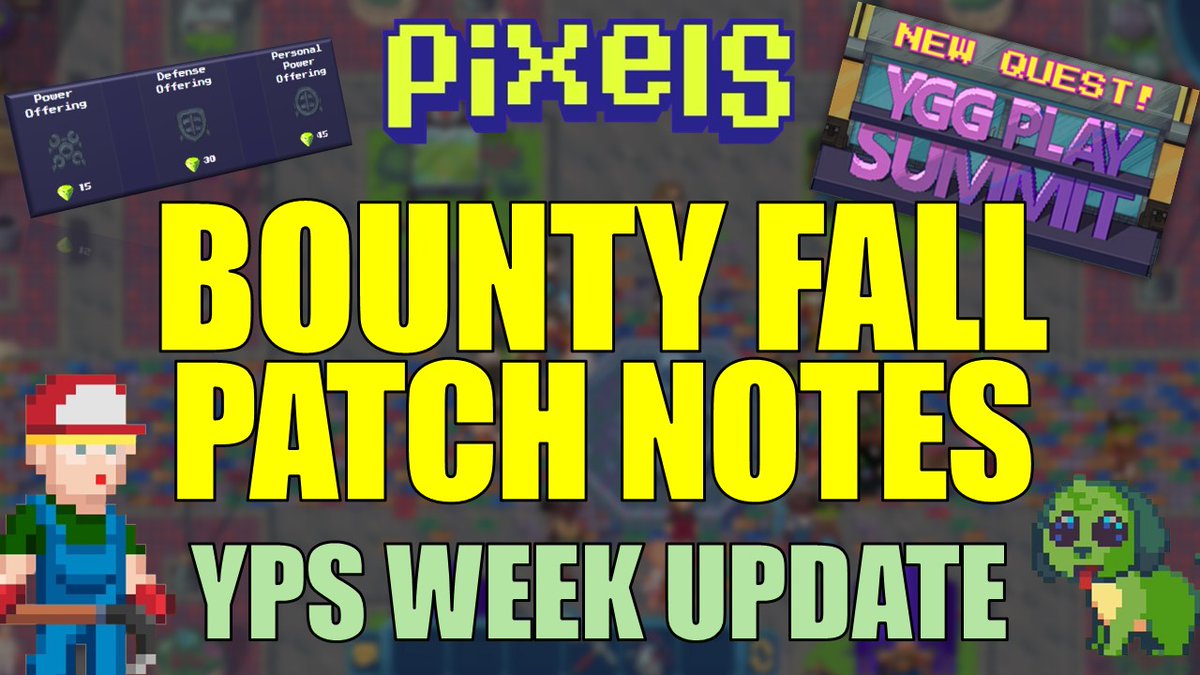 surgeweb3's tweet image. NEW VIDEO: PIXELS BOUNTY FALL PATCH NOTES | YPS WEEK UPDATE

Link in the comments @followers

Use my creator code: SURGE to get 5% off on in-game purchases! + CASHBACK!

#pixels #pixelsupdate #pixelscreator