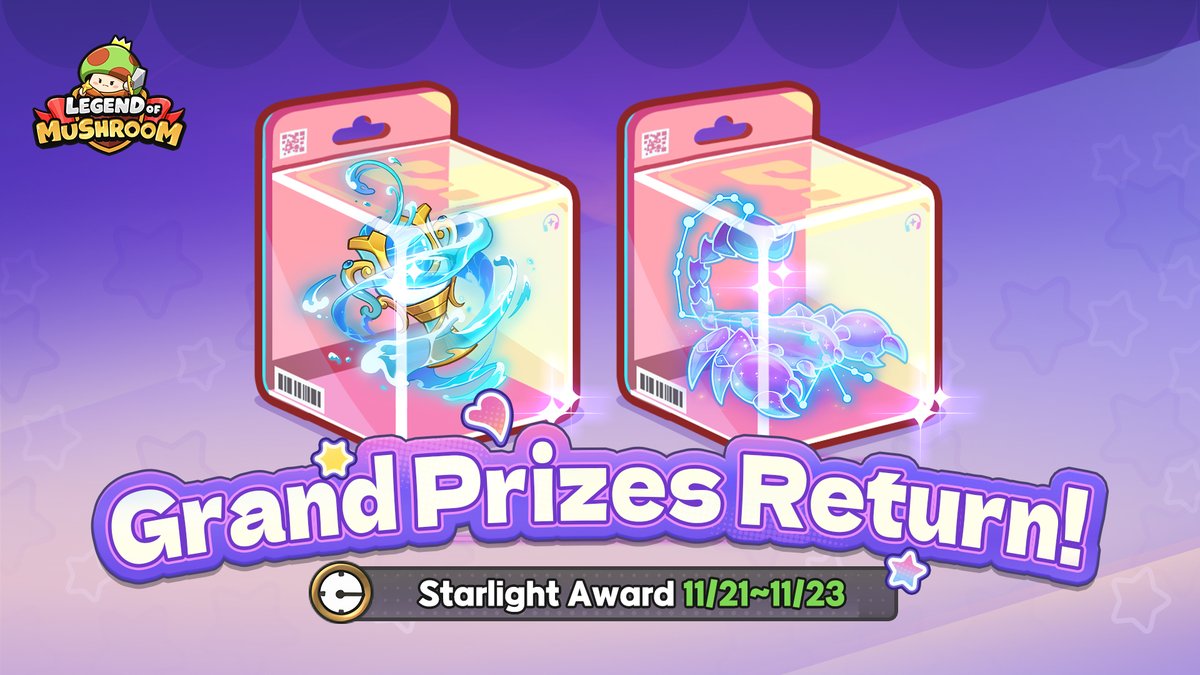 🌟The previous grand prize is back for a limited time! Shroomie who missed them last time have chances now!
⏰Event Time: 11/21 ~ 11/23

🔶RETURNED ITEMS🔶
- Grand Prize
Back Accessory [Glory Glow]
Mount [Scorpio]
Mount Star(Can be used to upgrade existing mounts)

- Costume
Era