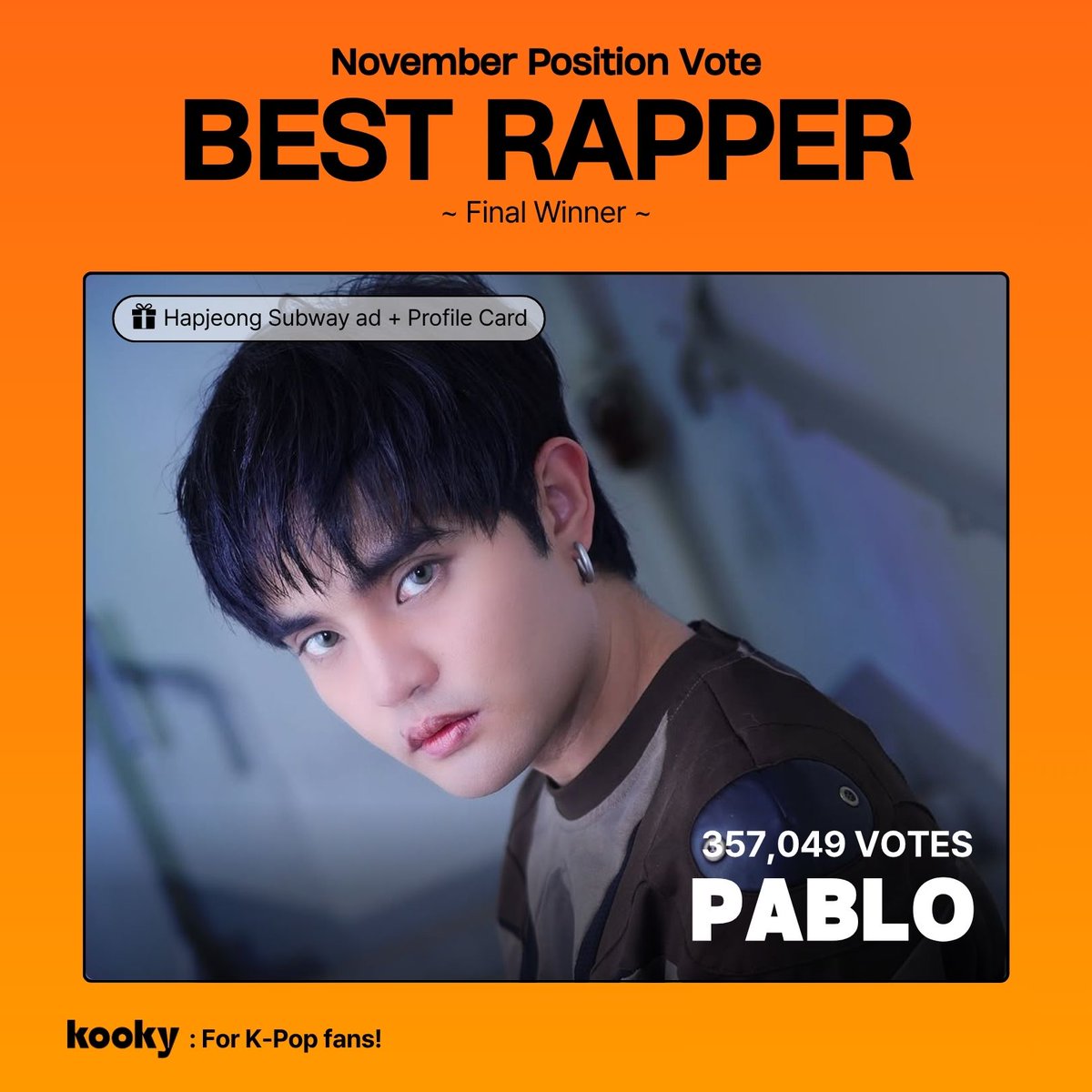 kooky__official's tweet photo. [🗳️ Voting Open ]
✨ Monthly Position Ranking | #BestRapper_Nov

★・・・・★・・・ #SB19 #PABLO #파블로 ・・・★・・・・★

🎁 #KookyAds Subway ads (2 weeks/ 2 screens)
📅 Dec 15 ~29, 2025
The subway ad will be displayed using the KookyProfile design. 

🎁  #KookyProfile 
🏅 Spacial Class - SS Class
✅ You can check it on the website or ranking page pop-up!
✅ Please fill out the form below by Nov 30th (KST).
🔗 https://t.co/k9ichHgg25