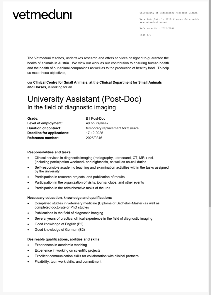 FellowshipRadar's tweet image. University Assistant (Post-Doc) – Clinical Centre for Small Animals. Full-time (40 h/week), temporary 3-year replacement. Apply by 17 December 2025. Reference: 2025/0246. #PostDoc #DiagnosticImaging #VeterinaryResearch