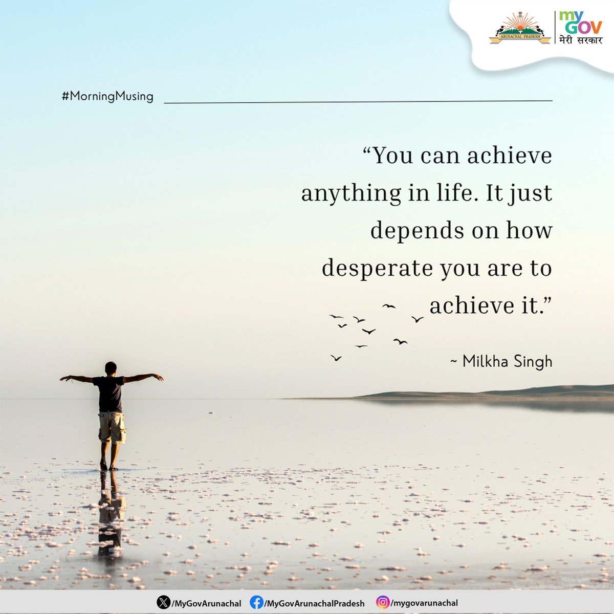 MyGovArunachal's tweet image. #MorningMusing

Here&apos;s an inspiring quote to start your day off right.