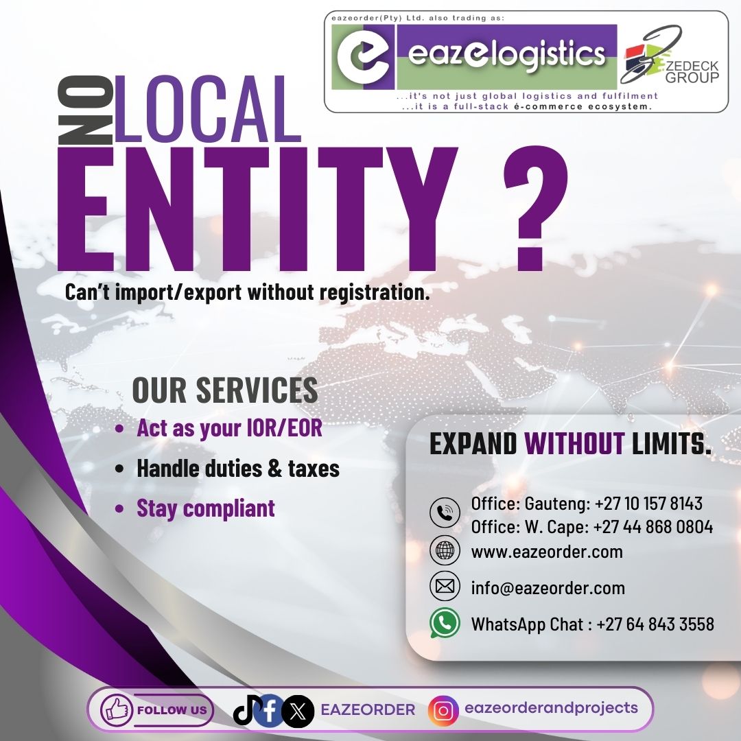No Local Entity?
Can’t import/export without registration? We’ve got you covered.

💼 Our Services:
• Act as your IOR/EOR
• Handle duties &amp; taxes
• Ensure full compliance

🌍 Expand without limits—tap into global markets with ease.
📍 Offices in Gauteng &amp; Western Cape