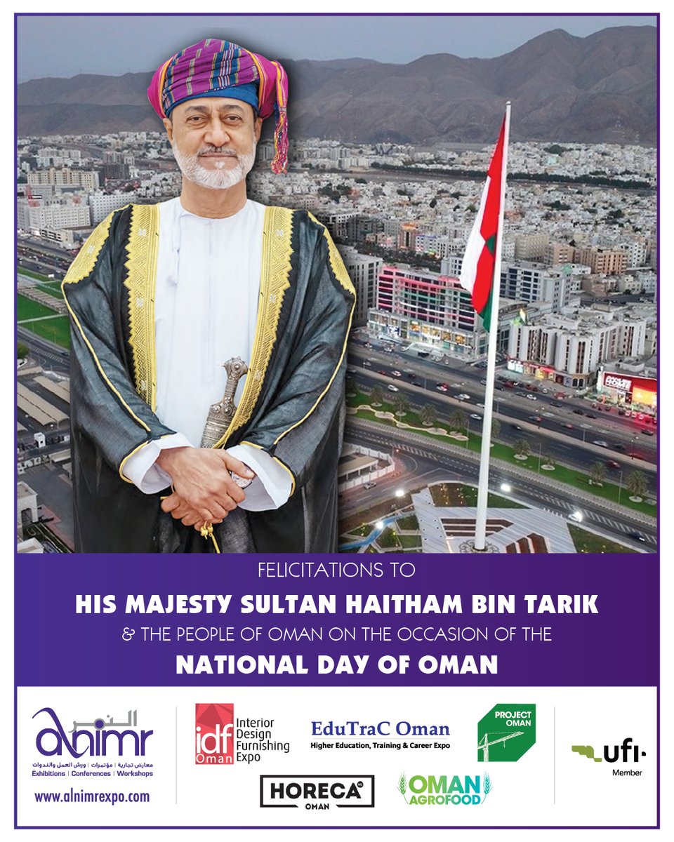 Honoring Oman’s Leadership &amp; People on National Day

Celebrating the spirit of Oman!
We proudly offer our felicitations to His Majesty Sultan Haitham bin Tarik and the people of Oman on this special National Day.

Here’s to growth, harmony, and a brighter future.

! نحتفل بروح