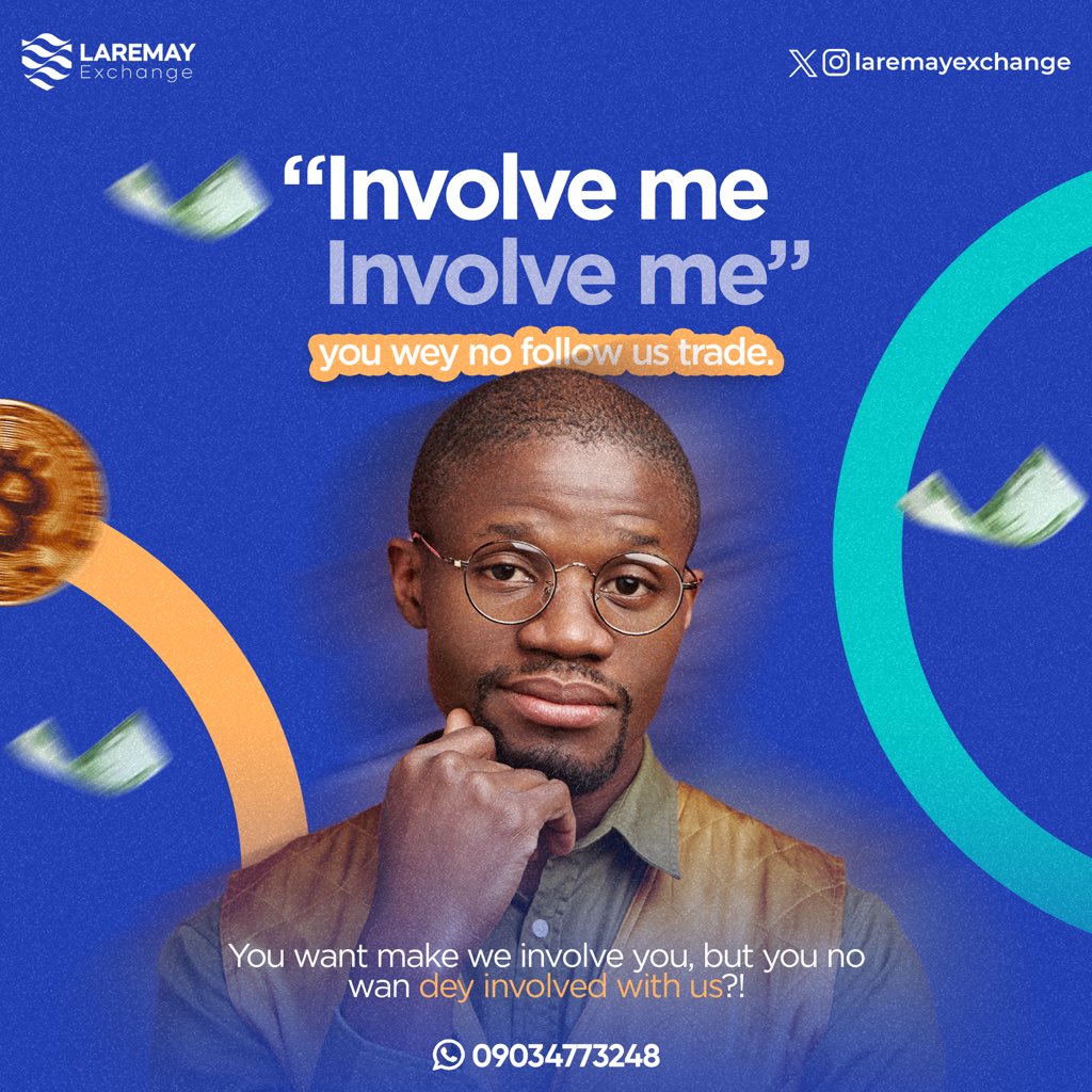 laremayexchange's tweet image. Shouting ‘Involve me’ no be the work.Take  the first step, trade with Laremay Exchange today. 

#CryptoMarket #Web3Community #NYSC