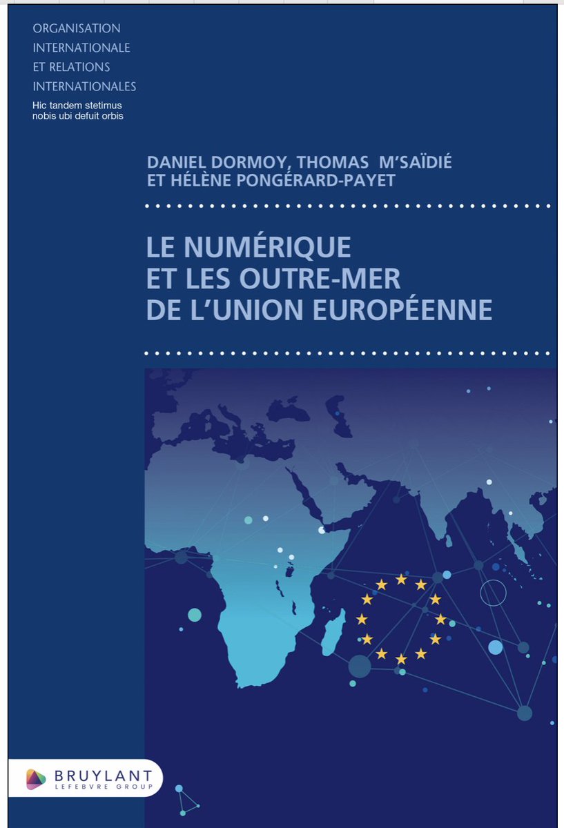#Parution de l’ouvrage : Le numérique et les Outre-mer de l’Union européenne (Dir. D. Dormoy, T. M’saïdié, H. Pongérard-Payet. Lire ma contribution sur les politiques publiques et le développement des infrastructures numériques à La Réunion. #Numérique #OutreMer #LaRéunion #LCF