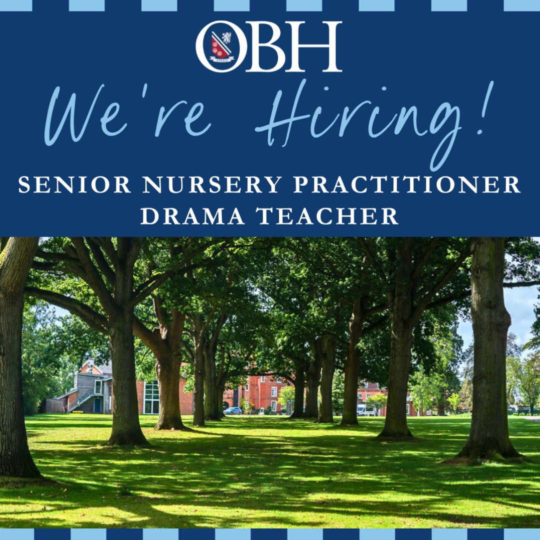 We have two exciting roles available for dedicated and passionate staff to join our growing school:

Senior Nursery Practitioner
Drama Teacher

Should you wish to apply please visit our website for full details: obh.co.uk/vacancies

<a href="/RugbySchOnline/">RugbySchoolOnline</a> #suffolkindependentschool