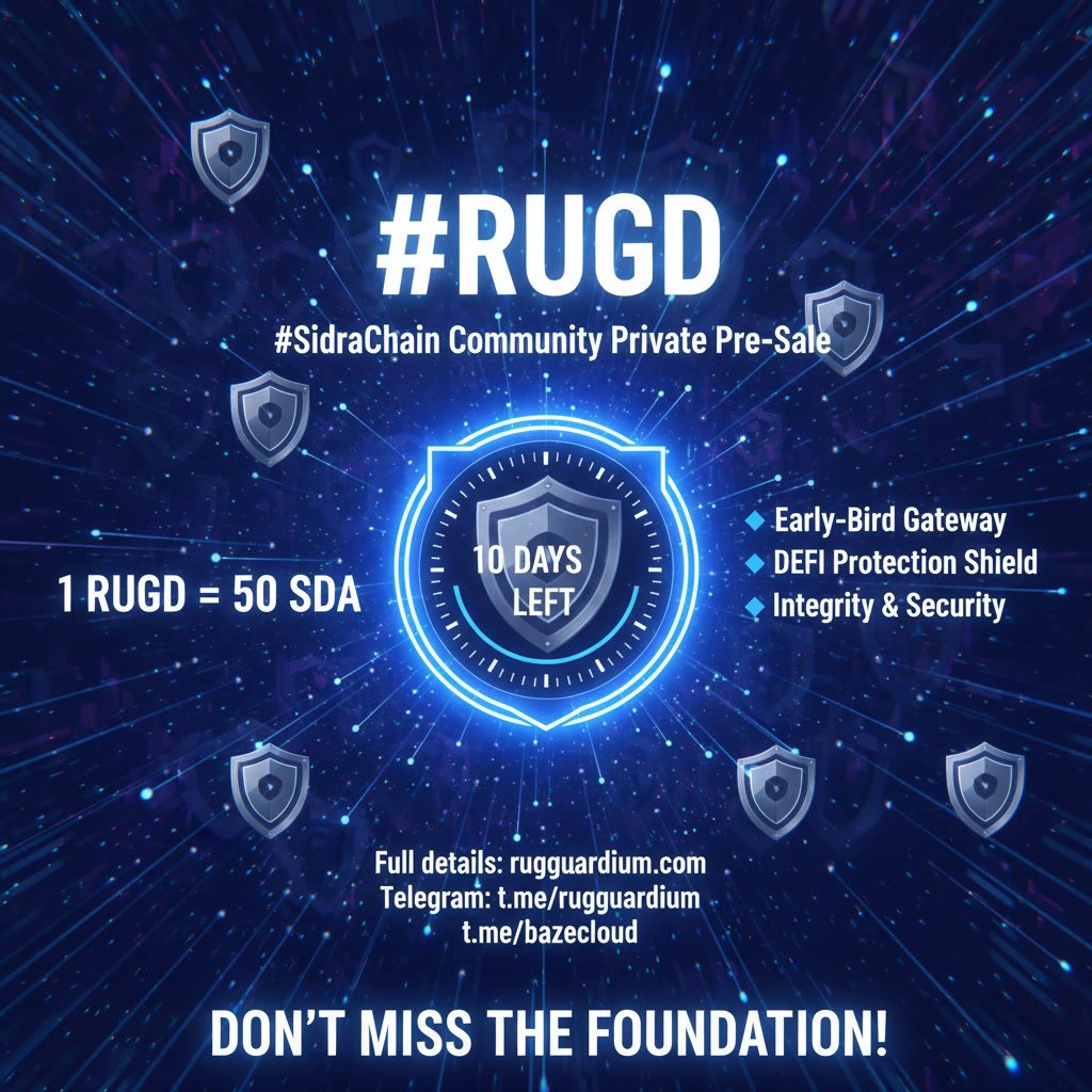 Only 10 days left before the #RUGD private pre-sale closes for the #SidraChain community!
This is your early-bird gateway into a project built for true DeFi protection.

🔹 1 RUGD = 50 SDA
🔹 Be among the first to hold the shield of DeFi integrity
🔹 Full details: