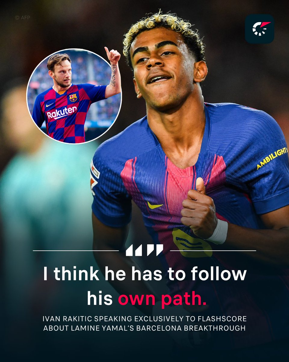 Flashscorecom's tweet image. 𝙀𝙓𝘾𝙇𝙐𝙎𝙄𝙑𝙀: Rakitic warns Lamine Yamal of football&apos;s pressures in an exclusive interview with Flashscore! 🗣️ flashsco.re/22yfjtrv