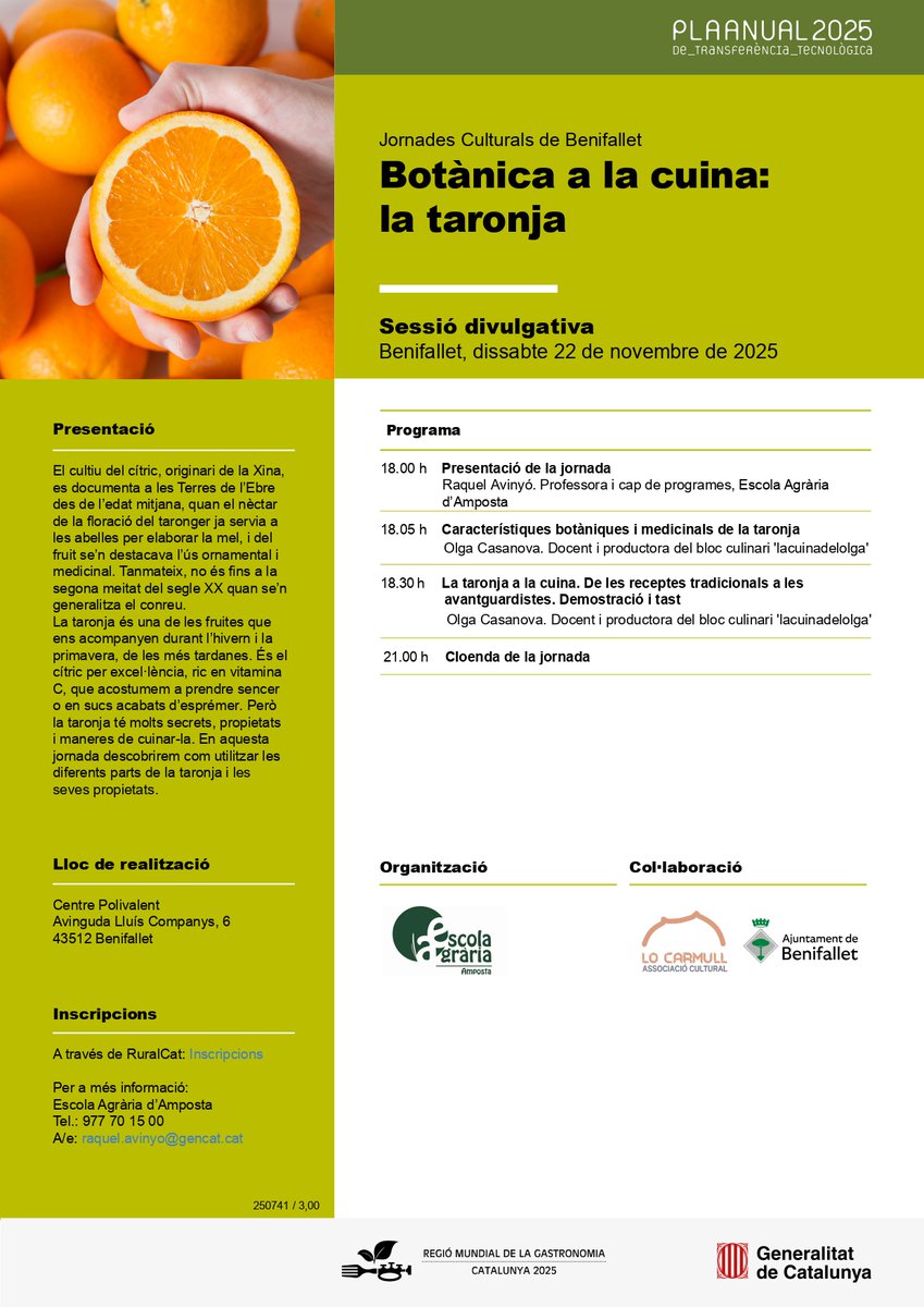 📌Sessió divulgativa: Botànica a la cuina: la taronja #PATT2025  

📍Benifallet 
🗓️ 22 de novembre de 2025 
🕘 18.00 h 

ow.ly/na5o50Xuv7o  

<a href="/Benifallet/">Benifallet</a>