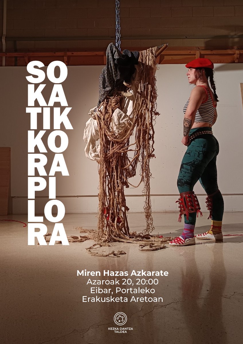 Sokatik korapilora
- Miren Hazas Azkarate
- Azaroaren 20an, osteguna
- 20:00etan 
- Portaleko erakusketa gelan.