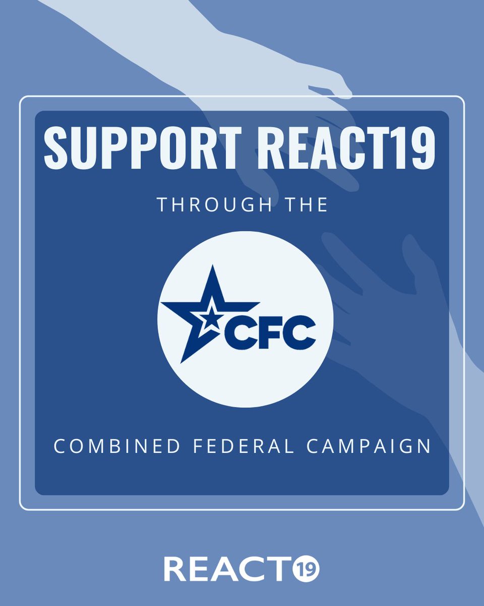 React19org's tweet image. The Combined Federal Campaign (CFC) is the official giving program for federal employees, retirees, and contractors — making it easy to support nonprofit organizations like React19.

For over 60 years, the generosity of the federal community has contributed more than $9 billion…