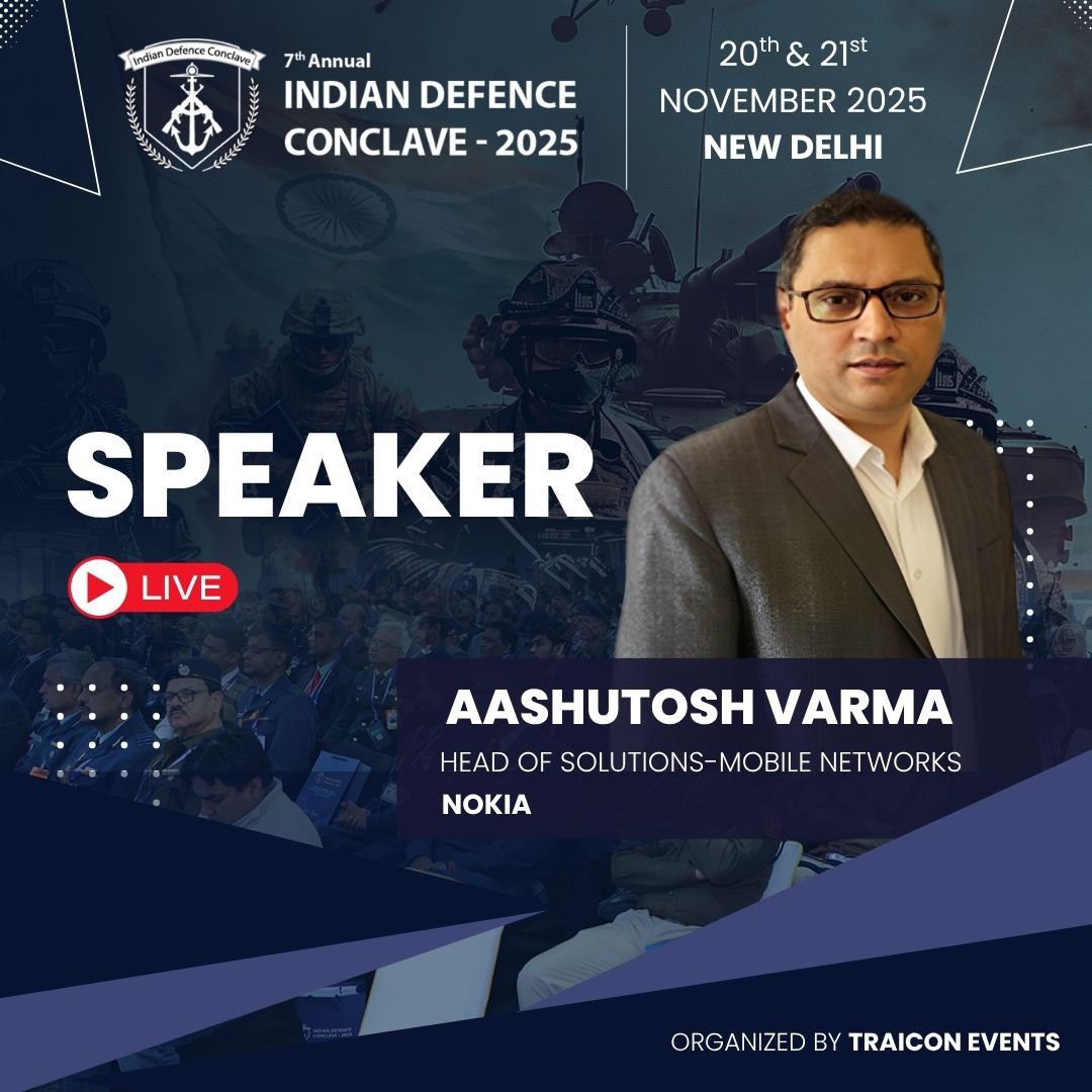 Speaking now! Aashutosh Varma, Head of Solutions-Mobile Networks, Nokia, at the Indian Defence conclave.

📍 New Delhi, India
📩 pr@traiconevents.com
🌐 idc.traiconevents.com

#traicon #traiconevents #IDCIndia #IndianDefenceConclave #DefenceTechnology #Innovation
