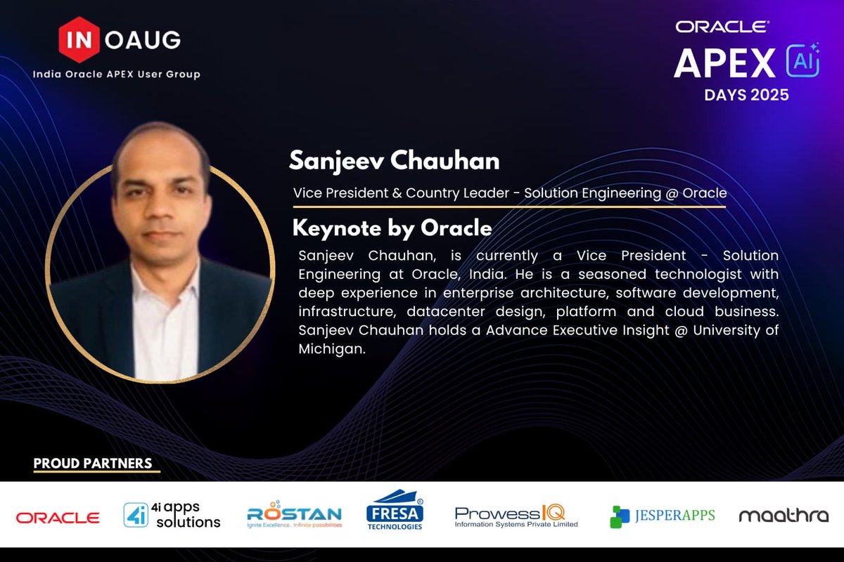 inoaug's tweet image. 🚀 Excited for APEX AI Days 2025!
Sanjeev Chauhan, VP &amp;amp; Country Leader – Solution Engineering, Oracle, delivers the keynote—insights on cloud, APEX &amp;amp; innovation!

📅 22 Nov 2025 | 📍 Gurugram

Register: inoaug.org/ords/r/inoaug/…
#APEXAIDays #Oracle #OracleCloud #GenAI #AI #India