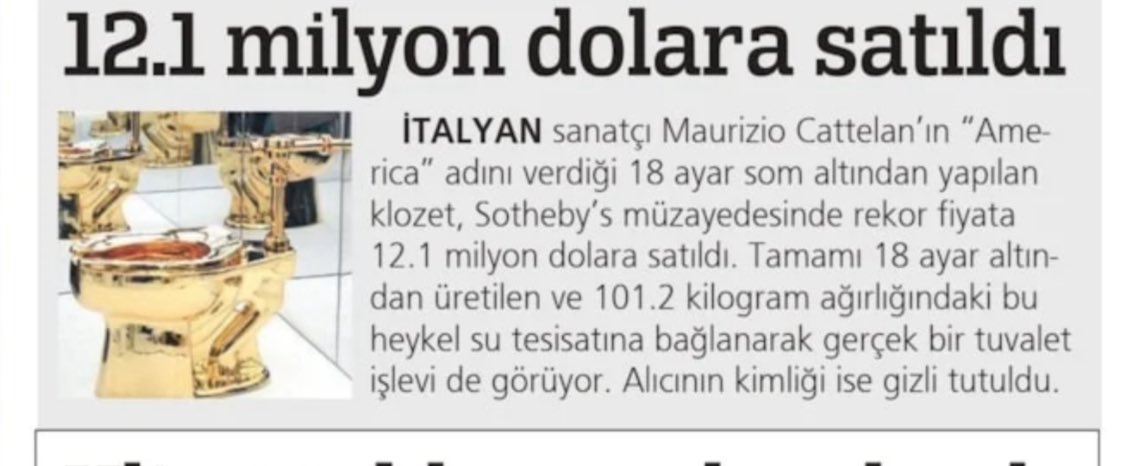 Türkiye’de altın için dağı taşı delen AKP’nin müteahhitleri, bu açık arttırmayı kaçırmış. Yakışırdı, altından bir klozet…