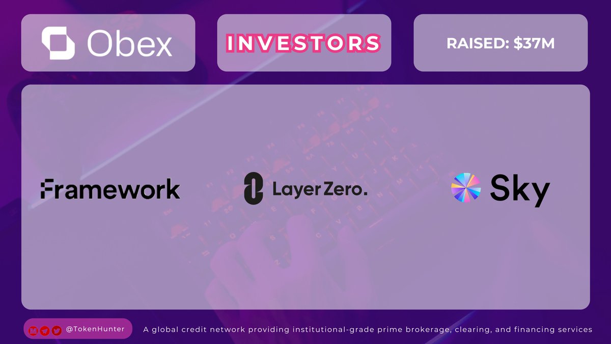 _TokenHunter's tweet image. ✨ @obexincubator  Investors &amp;amp; $37M Raise

🚀 Big moves from @ObexIncubator!
They’ve raised a massive $37M with support from top-tier backers:
#Framework - @hiFramework
#LayerZero - @LayerZero_Core
#Sky - @SkyEcosystem

💬 What do you think this funding means for the future of…