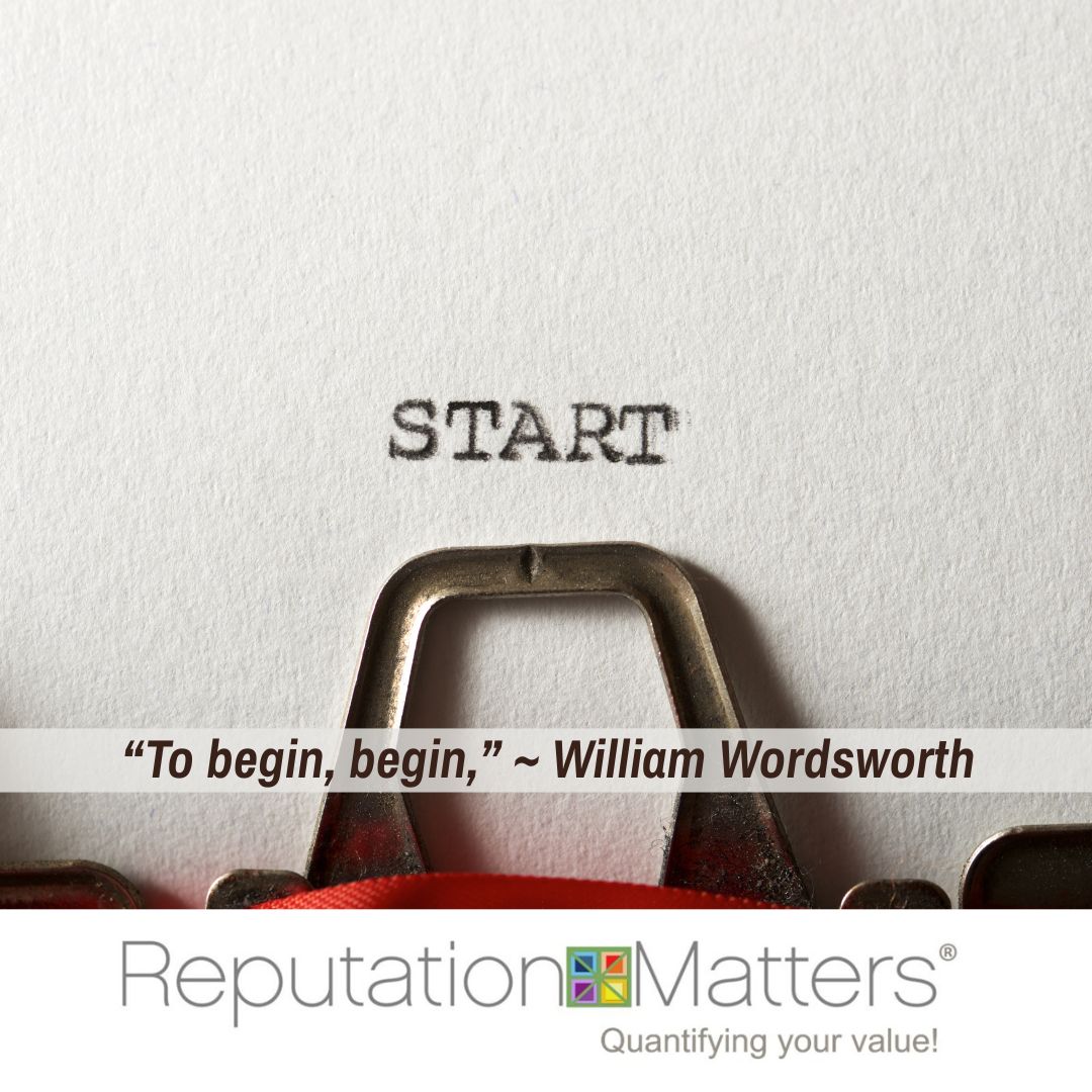 ReputationIsKey's tweet image. &quot;To begin, begin.&quot; ~ William Wordsworth

#reputationmatters
#yourreputationmatters
#reputation
#leadershipsuccess