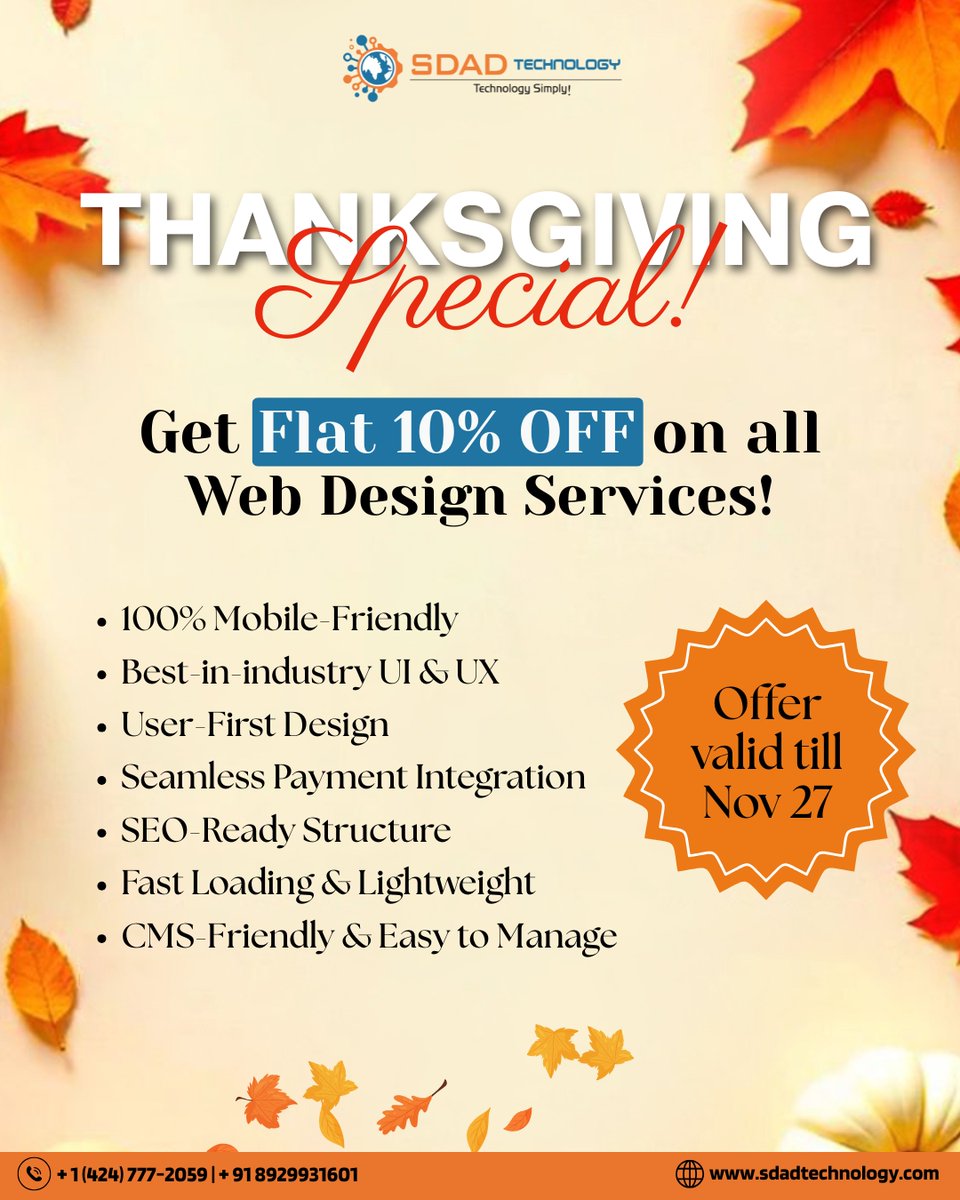 SdadTechnology's tweet image. Happy #Thanksgiving! Give your business a #digital #makeover just in time for the #holidays with our Thanksgiving Special!
 
Get a Flat 10% OFF on all #WebDesign #Services!
 
Don&apos;t wait! This offer is valid only till November 27th.